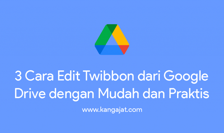 cara edit twibbon dari google drive