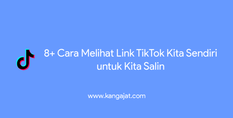8+ Cara Melihat Link Tiktok Kita Sendiri untuk Kita Salin