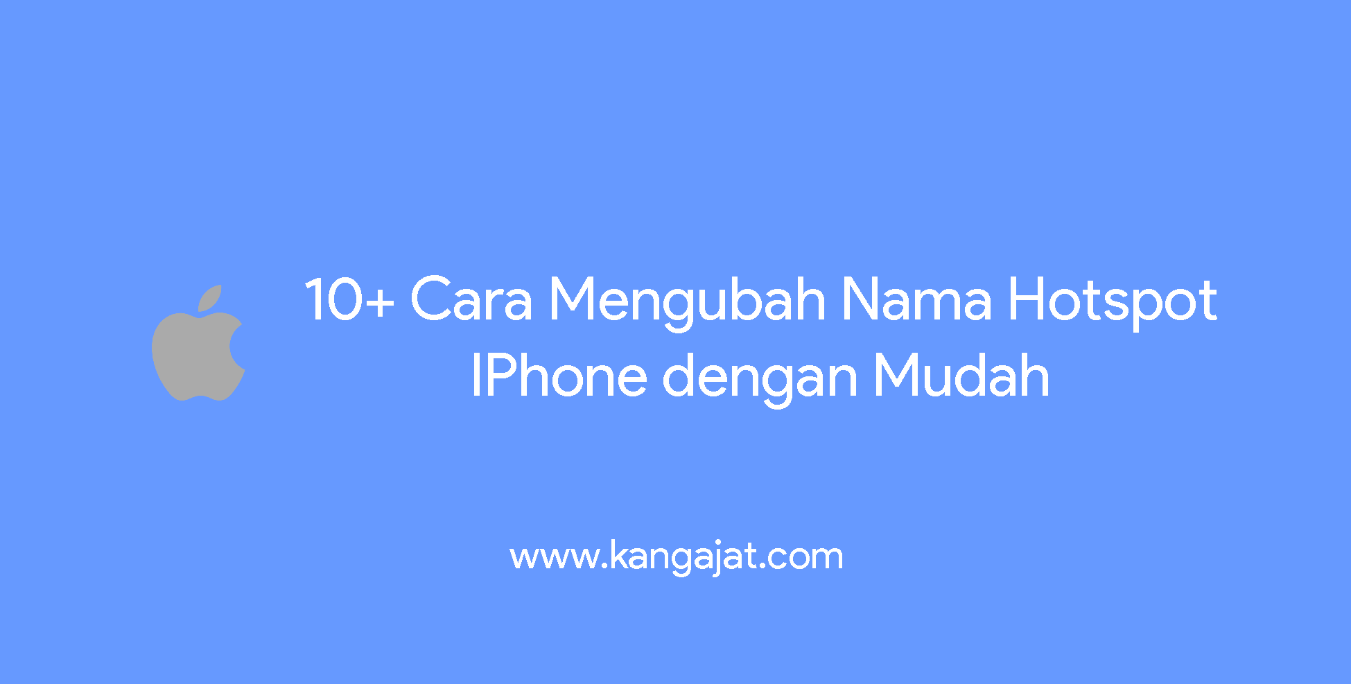 cara mengubah nama hotspot iphone
