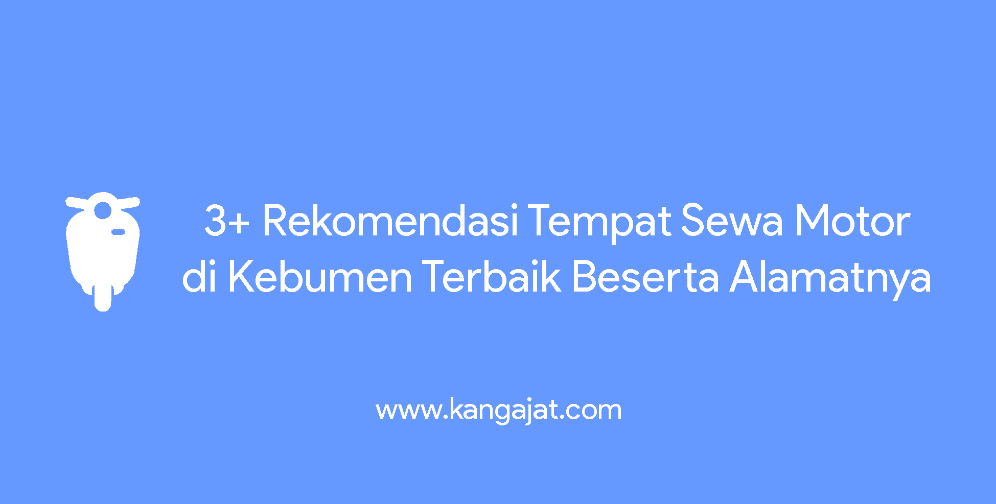 sewa motor di kebumen