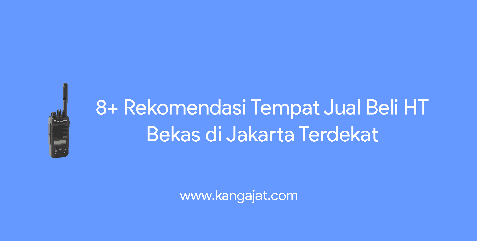 tempat jual beli ht bekas di jakarta